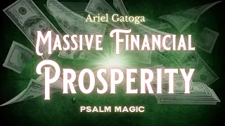 Psalm 21: Massive Financial Prosperity For You
