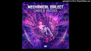 Mechanical Dialect - Echoes of Existence