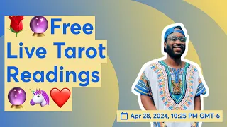 🌹🔮Free Live Tarot Readings 🔮🦄❤️