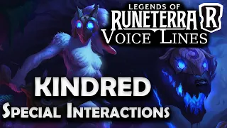 Kindred - Special Interactions | Legends of Runeterra Voice Lines