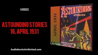 Astounding Stories 16, April 1931 Audiobook
