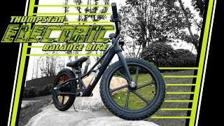 Electric Balance Bike - now 2 years old can ride Thumpstar TSE12 TSE16.