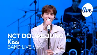 [4K] NCT DOJAEJUNG - “Kiss” Band LIVE Concert [it's Live] K-POP live music show