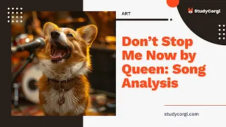 Don't Stop Me Now by Queen: Song Analysis - Essay Example