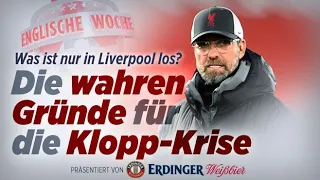 Was ist bloß bei Liverpool los? Die wahren Gründe für die Klopp-Krise | Englische Woche