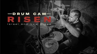 Chris Paredes - Risen - Israel Houghton & New Breed - Drum Cam - Live Cover