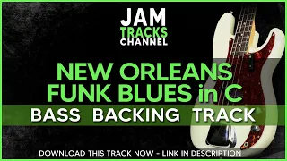 New Orleans Funk Blues in C Bass Backing Track