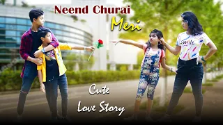 Neend Churai Meri | Funny Love Story | Hindi Song | Cute Romantic Love Story | Love &story