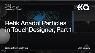 Refik Anadol Particles in TouchDesigner, Part One - Tutorial