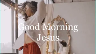 Good Morning Jesus (full Song with Lyrics)