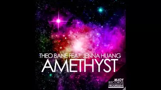 Amethyst - Theo Bane ft. Jenna Huang