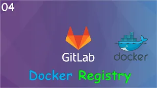 04 GitLab: Свой Docker Registry. Создание и подключение.