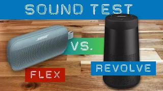 Bose SoundLink FLEX vs. REVOLVE. Audio Quality Sound Test.