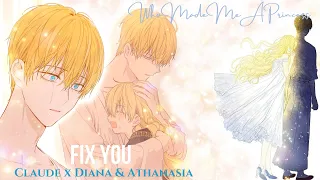 Fix You - Claude x Diana & Athanasia - Who Made Me A Princess AMV/MMV