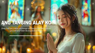 Ang tanging Alay Ko 🙏 Puso Ko'y Iyong Sinisiyasat 🙏 Morning Tagalog Christian Songs