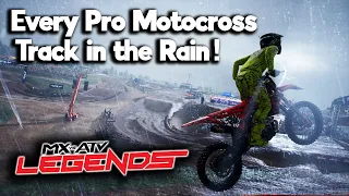 Every 2023 Pro Motocross track in the rain! - MX vs ATV Legends