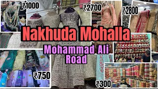 Nakhuda Mohalla Market | Mohammed Ali road shopping market || Wedding shopping || Mumbai shopping