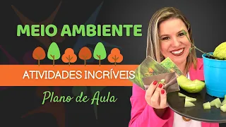 DIA MUNDIAL DO MEIO AMBIENTE COM ATIVIDADES INCRÍVEIS