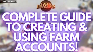 Should You Create Farm Accounts? Everything You Need To Know! | Call of Dragons