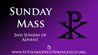 Sunday Mass December 10, 2023