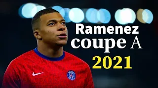 Kylian Mbappe▶Ramenez" La Coupe" |Dribbling Skills & Goals 2021- HD