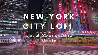 New York City Lo-Fi 40 Chill Beat/Lo-Fi/Jazz Songs (Relaxation, Study, Work, Sleep) [2160p 4K]