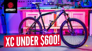 We Built The Ultimate Cheap XC Bike!