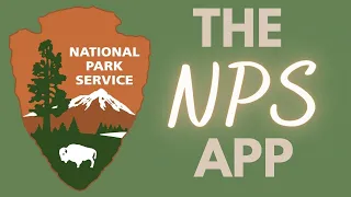 The National Park Service App!