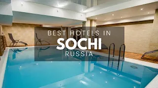 Best Hotels In Sochi Russia (Best Affordable & Luxury Options)