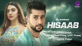 Ishq Mein Khuda Hisaab Karta Hai (LYRICS) Raj Barman |Paras Arora & Kashika Kapoor |Siddharth,Kumaar