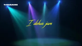 I dehur jam - ( KARAOKE )