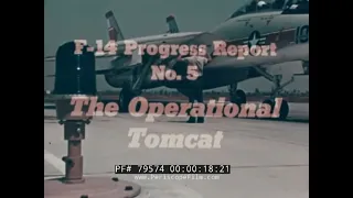 F-14 TOMCAT PROGRESS REPORT #5   THE OPERATIONAL TOMCAT & SHAH OF IRAN  79574