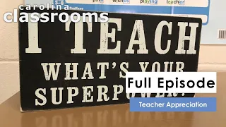 Teacher Appreciation | Carolina Classrooms