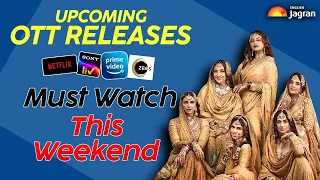 Heermandi To Shaitaan: OTT Releases To Binge-Watch This Weekend | Movies | Entertainment News