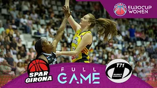 Spar Girona v T71 Diddeleng | Full Basketball Game | EuroCup Women 2023-24