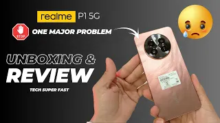 Realme P1 Unboxing & True Review: Unveiling the Truth Behind the Hype