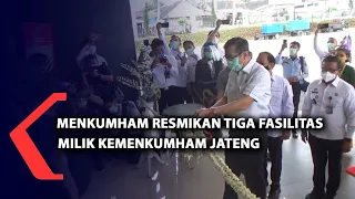 Menkumham Yasonna Laoly Resmikan Tiga Fasilitas Milik Kemenkumham Jateng