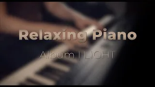 8 original pieces | LIGHT  Jacob's Piano  Relaxing Piano [30 min]