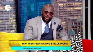 The reasons Why men fear dating single moms - Why are they single? What if they reconcile with Ex