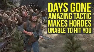 Days Gone Tips And Tricks - Tactic Makes The Hordes Unable to Hit You & More! (Days Gone Horde Tips)