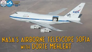 NASA's Airborne Telescope SOFIA with Dörte Mehlert