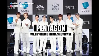 PENTAGON (펜다곤) Shares 'DAISY' MV Behind-The-Scene Stories @ WE:TH Online Media Showcase