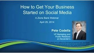 How To Get Your Business Started On Social Media [Webinar]