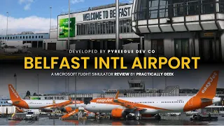 Belfast International Airport [EGAA] | Microsoft Flight Simulator Add-on REVIEW