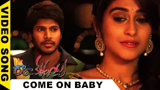 Come On Baby Full Video Song - Ra Ra Krishnayya Video Songs - Sandeep Kishan, Regina