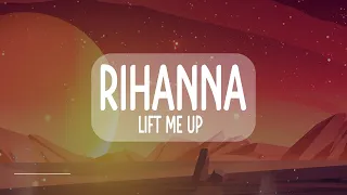 Rihanna - Lift Me Up (Lyrics) From Black Panther: Wakanda Forever