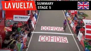 Summary - Stage 5 | La Vuelta 19