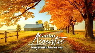 Top 30 Acoustic Guitar / You Will Never Get Tired Of Listening To • Guitar Relaxing for your soul