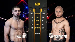 Тимур Нагибин vs. Георги Караханян | Timur Nagibin vs. Georgi Karakhanyan | ACB 90