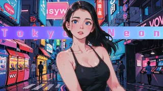 Tokyo neon - 80's Synthwave music - Synthpop chillwave ~ Cyberpunk electro arcade mix